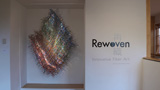 thumbnail image for Rewoven: Innovative Fiber Art video