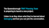 thumbnail image for Queensborough's TRHT Talks About Belonging video
